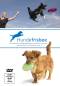 Preview: Hundefrisbee, Frisbee, Alexandra, taetz, hundesport, fangen, werfen, scheibe, würfe, elemte, tricktraining, hundetricks
